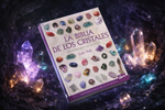 Cargar imagen en el visor de galería, La Biblia de los Cristales – Guía Completa de Más de 200 Minerales
